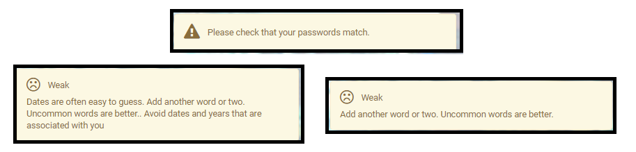 Examples of Weak password feedback messages