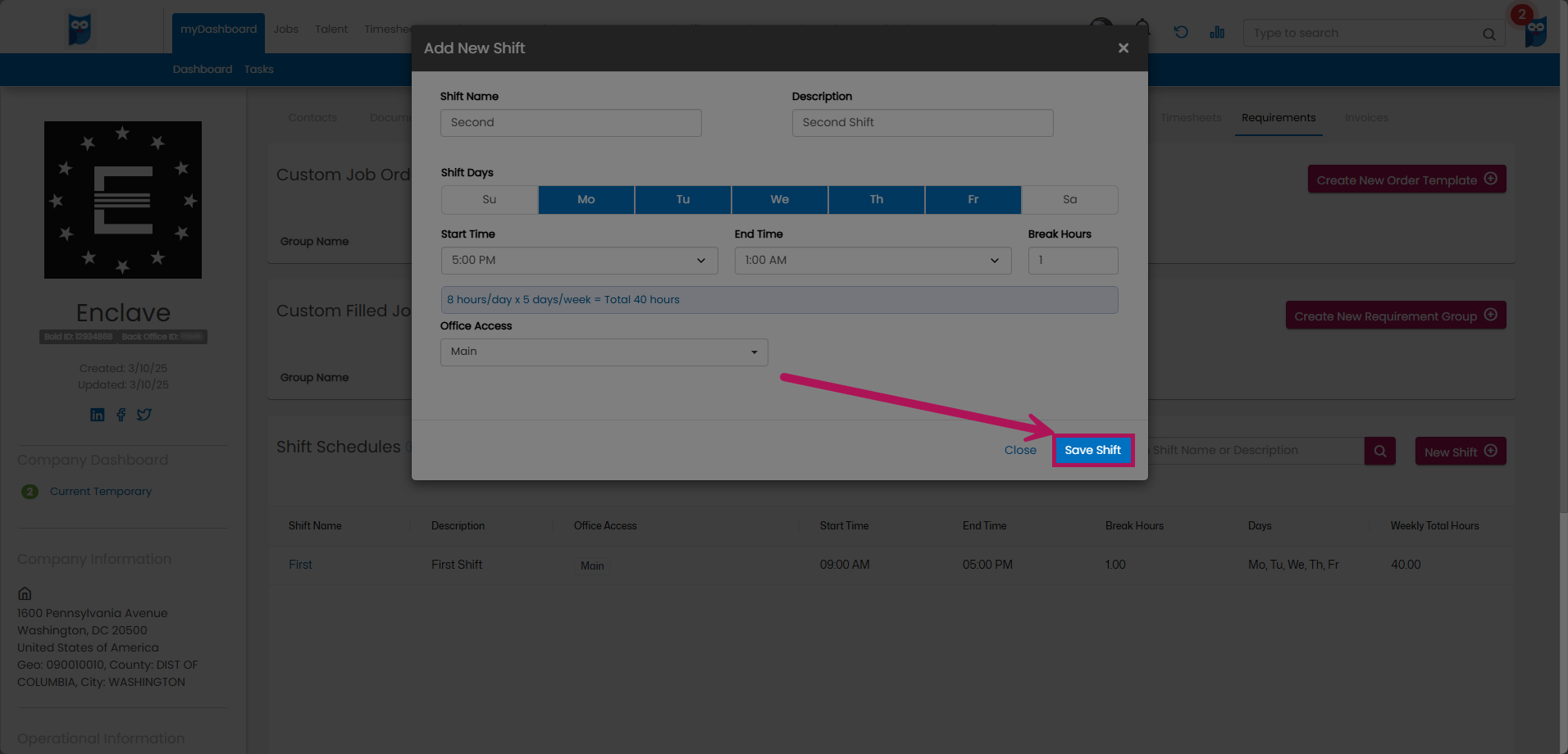 Bold - Companies - Company Profile - Requirements Tab - Add New Shift Pop-Up - Office Access Selected - Save Shift Button.png