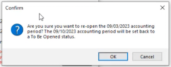 Confirm re-open accounting period