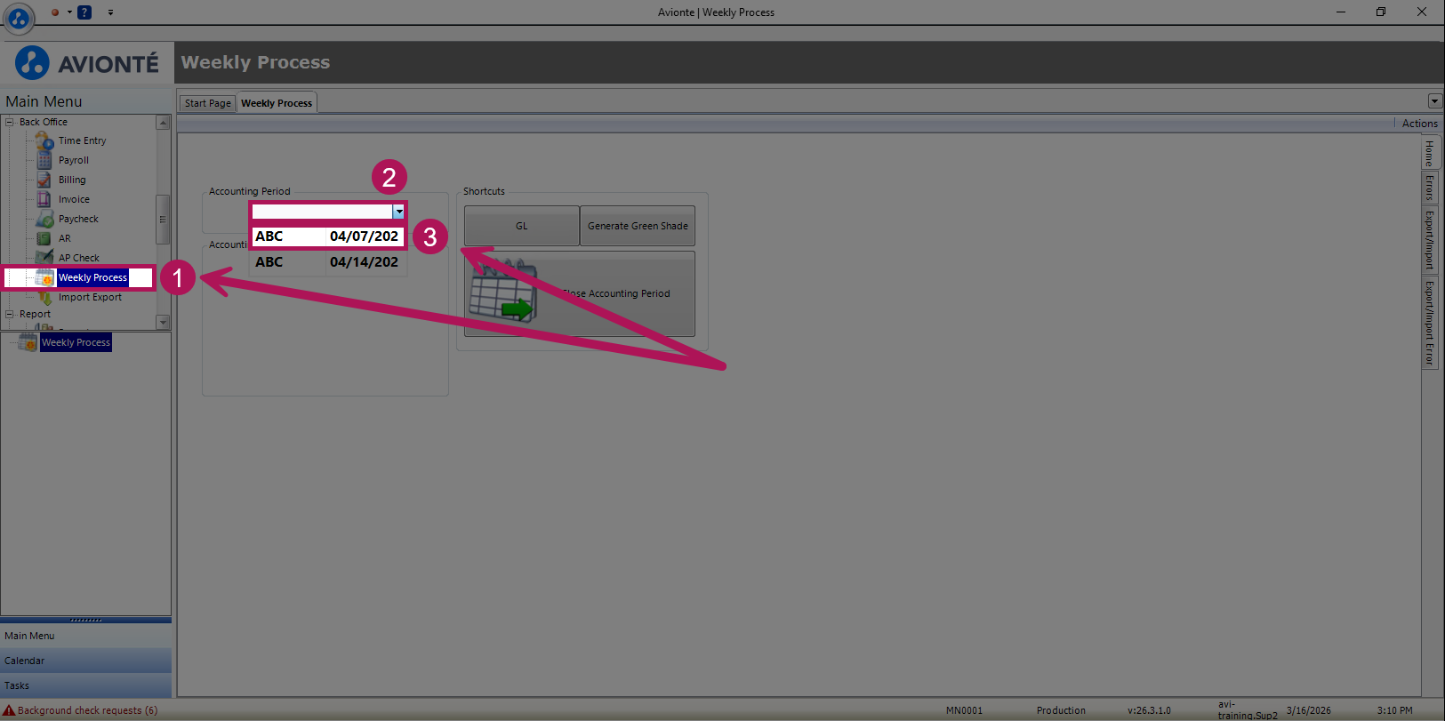 Accounting Period dropdown in Weekly Process screen