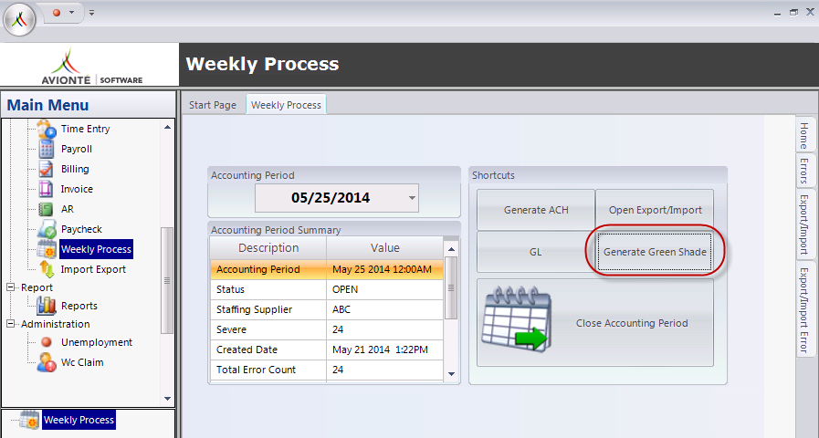 Weekly Process menu option