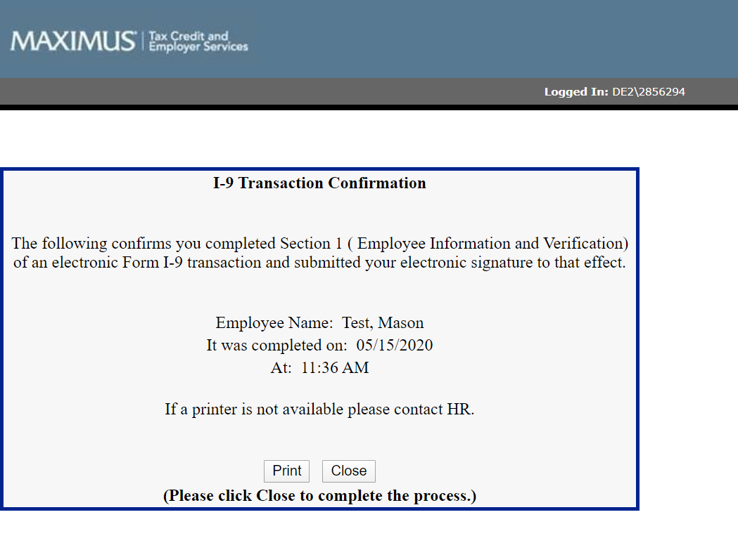 I-9 Transaction confirmation with print receipt option