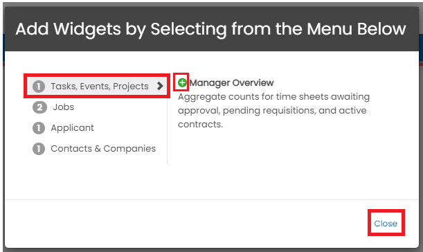 Manager Overview widget added with Close button highlighted